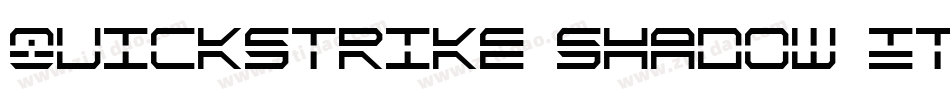 QuickStrike Shadow Italic字体转换